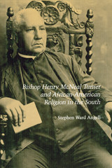 front cover of Bishop Henry Mcneal Turner And African-
