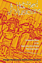 front cover of A Hot-Bed Of Musicians