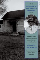 front cover of Slavery In Clover Bottoms