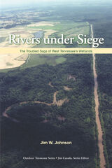 front cover of Rivers Under Siege