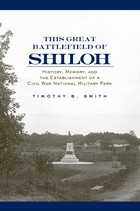 front cover of This Great Battlefield of Shiloh