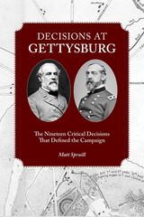front cover of Decisions at Gettysburg