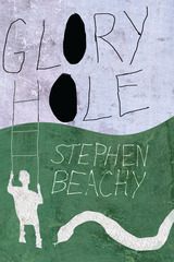 front cover of Glory Hole