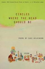 front cover of Circles Where the Head Should Be