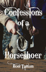 front cover of Confessions of a Horseshoer