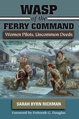 front cover of WASP of the Ferry Command