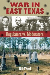 front cover of War in East Texas