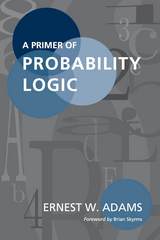 front cover of A Primer of Probability Logic