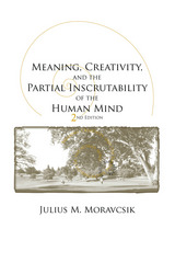 front cover of Meaning, Creativity, and the Partial Inscrutability of the Human Mind