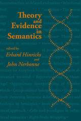 front cover of Theory and Evidence in Semantics