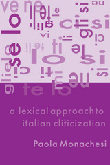 front cover of A Lexical Approach to Italian Cliticization