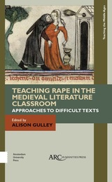 front cover of Teaching Rape in the Medieval Literature Classroom