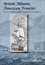 front cover of British Atlantic, American Frontier