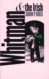 front cover of Whitman and the Irish