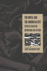 front cover of The Novel and the American Left