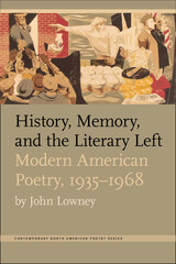 front cover of History, Memory, and the Literary Left
