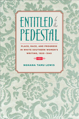 front cover of Entitled to the Pedestal