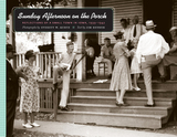 front cover of Sunday Afternoon on the Porch