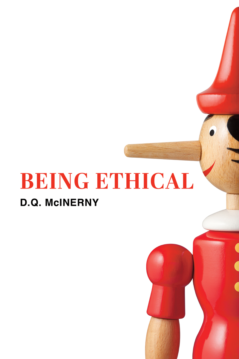 Being Ethical 9781587310690 D Q McInerny BiblioVault