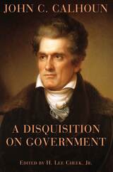 front cover of A Disquisition on Government