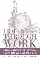 front cover of Holiness through Work