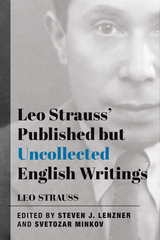 front cover of Leo Strauss' Published but Uncollected English Writings