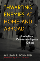 front cover of Thwarting Enemies at Home and Abroad