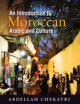 front cover of An Introduction to Moroccan Arabic and Culture
