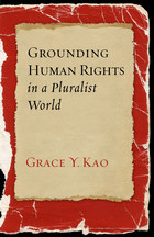 front cover of Grounding Human Rights in a Pluralist World