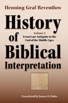 front cover of History of Biblical Interpretation, Volume 2