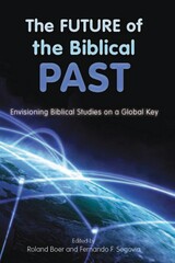 front cover of The Future of the Biblical Past