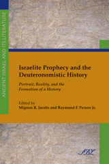 front cover of Israelite Prophecy and the Deuteronomistic History