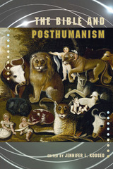 front cover of The Bible and Posthumanism