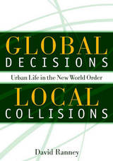 front cover of Global Decisions, Local Collisions