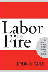 front cover of Labor of Fire