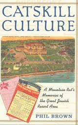 front cover of Catskill Culture