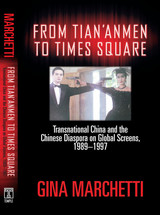 front cover of From Tian'anmen to Times Square