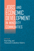 front cover of Jobs and Economic Development in Minority Communities