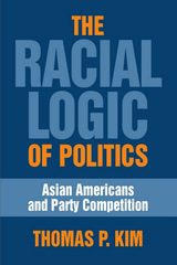 front cover of The Racial Logic of Politics