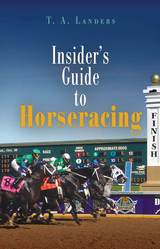 front cover of Insider's Guide to Horseracing