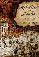 front cover of Rebellion in the Ranks