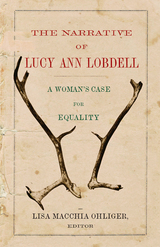 front cover of The Narrative of Lucy Ann Lobdell