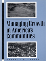 front cover of Managing Growth in America's Communities