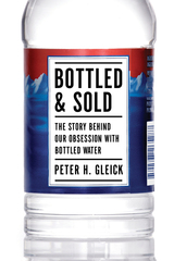 front cover of Bottled and Sold
