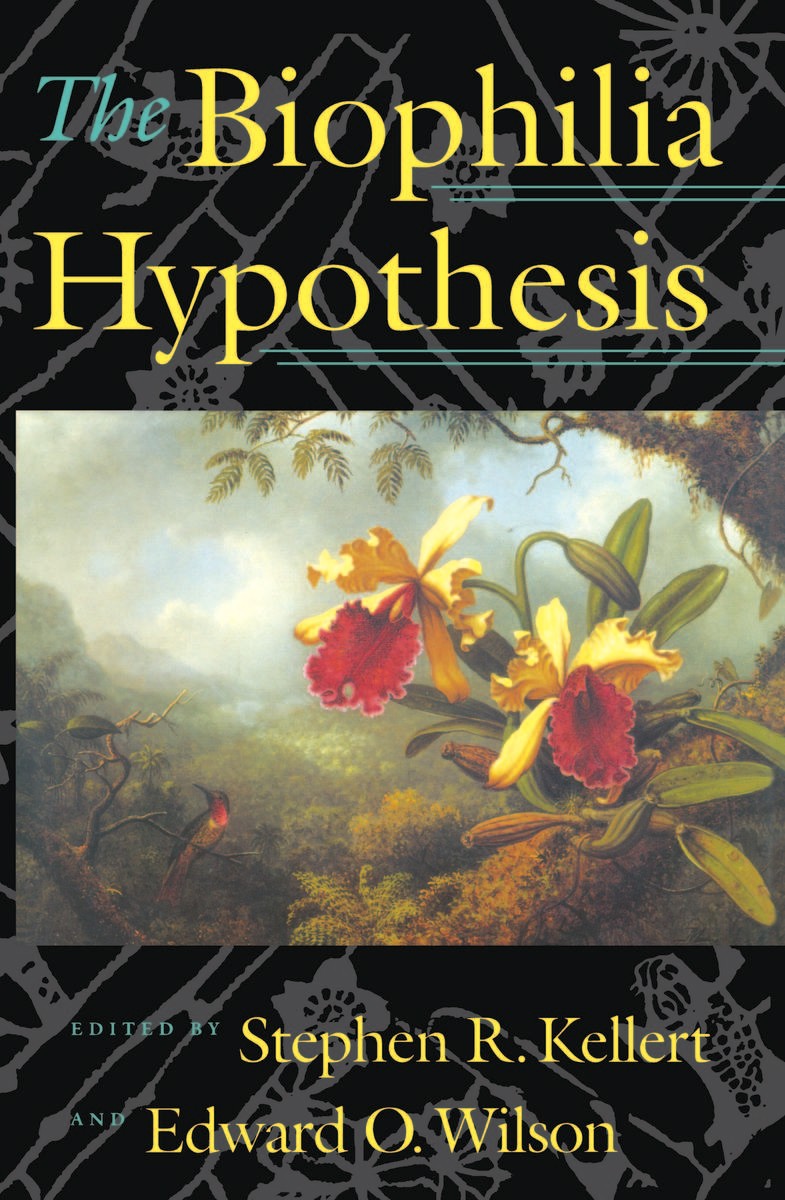 biophilia hypothesis book