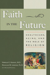 front cover of Faith In The Future