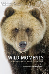 front cover of Wild Moments