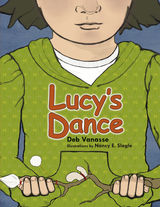 front cover of Lucy's Dance