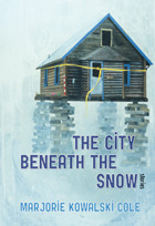 front cover of The City Beneath the Snow
