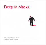 front cover of Deep in Alaska
